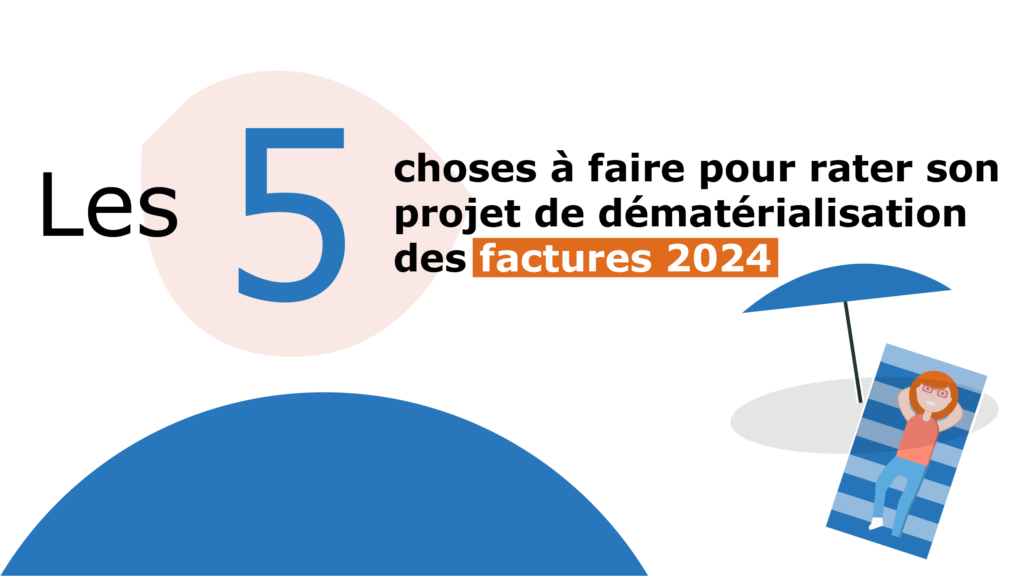 Projet dématérialisation des factures 2024